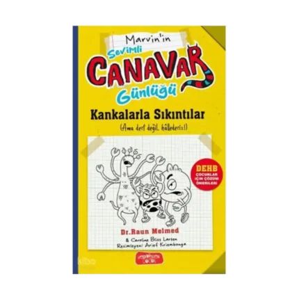 Sevimli Canavar Günlüğü - Kankalarla Sıkıntılar