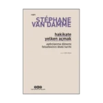 Hakikate Yelken Açmak – Aydınlanma Dönemi Felsefesinin Öteki Tarihi