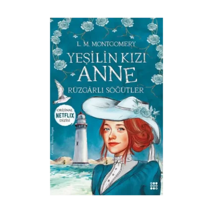 Yeşilin Kızı Anne 4 – Rüzgarlı Söğütler