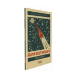 Uzayın Keşfi Efsanesi