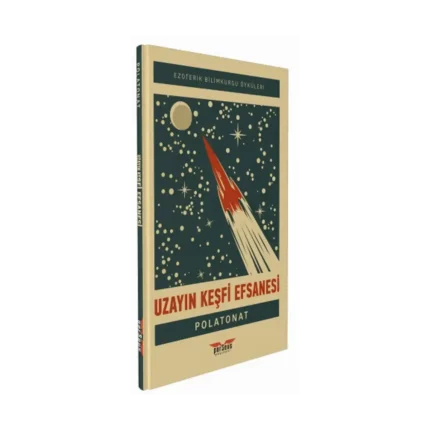 Uzayın Keşfi Efsanesi