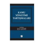 Kamu Yönetimi Tartışmaları