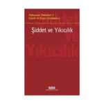 Psikanaliz Defterleri 6 – Çocuk ve Ergen Çalışmaları  Şiddet ve Yıkıcılık
