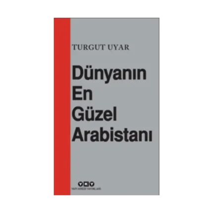 Dünyanın En Güzel Arabistanı