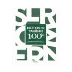 Mezhepler Tarihinin 100'ü