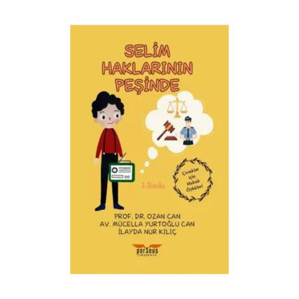 Selim Haklarının Peşinde