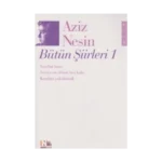 Aziz Nesin Bütün Şiirleri 1