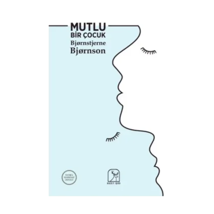 Mutlu Bir Çocuk