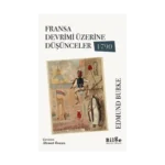 Fransa Devrimi Üzerine Düşünceler 1790
