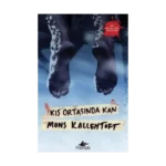 Kış Ortasında Kan