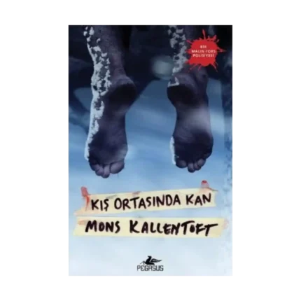 Kış Ortasında Kan