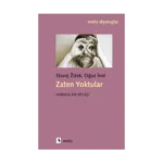 Zaten Yoktular