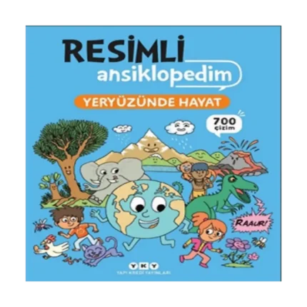 Resimli Ansiklopedim - Yeryüzünde Hayat