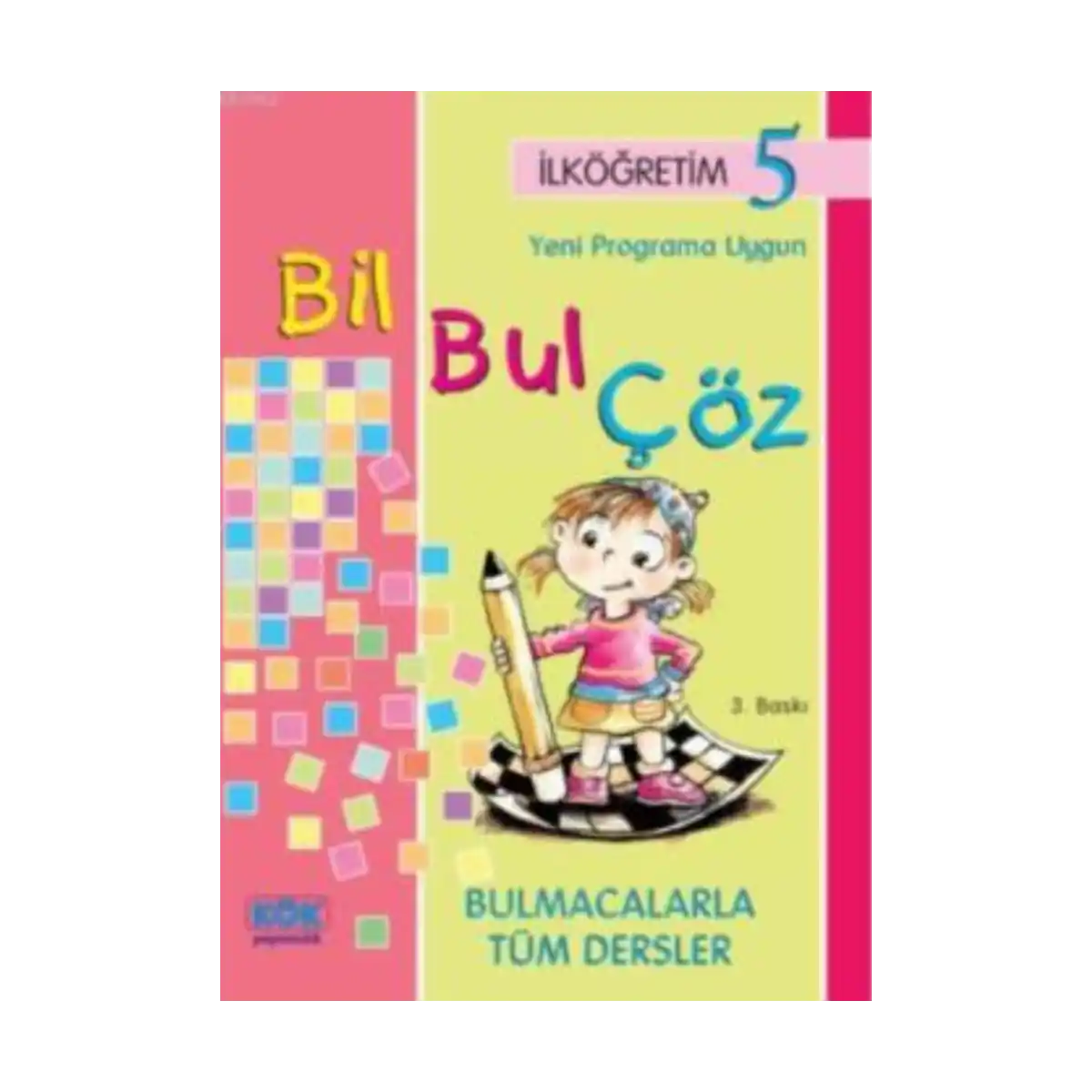 c712a-bil-bul-coz-ilkogretim-5-1-1.webp Bil Bul Çöz İlköğretim 5 - Görsel 1