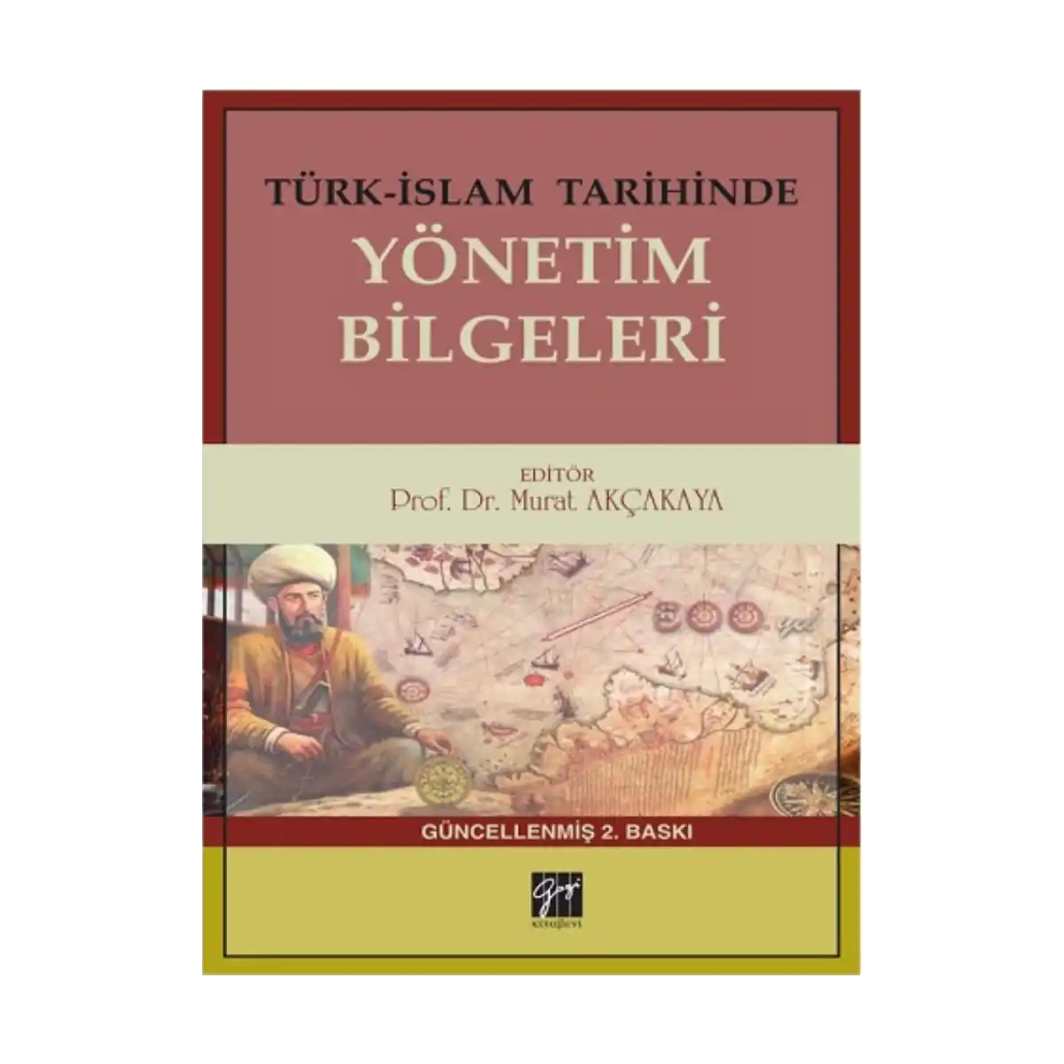 c714e-turk-islam-tarihinde-yonetim-bilgeleri-1-1.webp Türk-İslam Tarihinde Yönetim Bilgeleri - Görsel 1