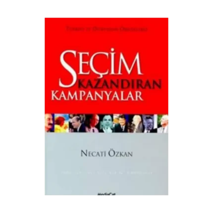 Seçim Kazandıran Kampanyalar
