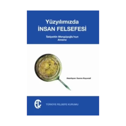 Yüzyılımızda İnsan Felsefesi