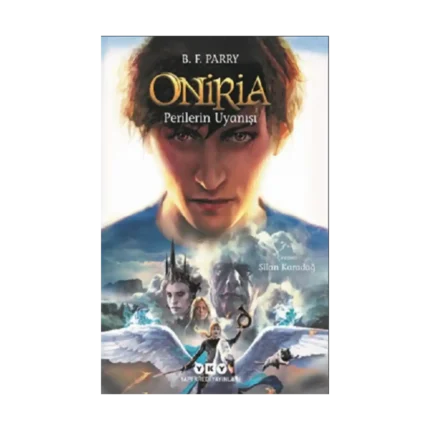 Oniria 4 - Perilerin Uyanışı