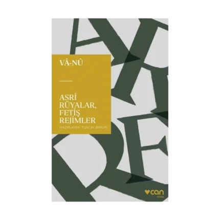 Asri Rüyalar, Fetiş Rejimler