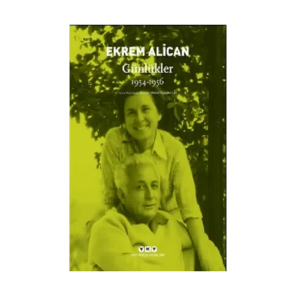 Ekrem Alican Günlükler 1954 – 1956