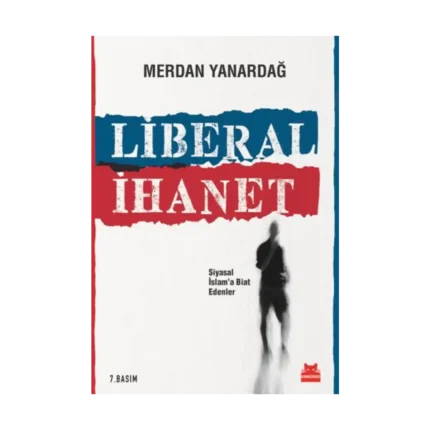 Liberal İhanet