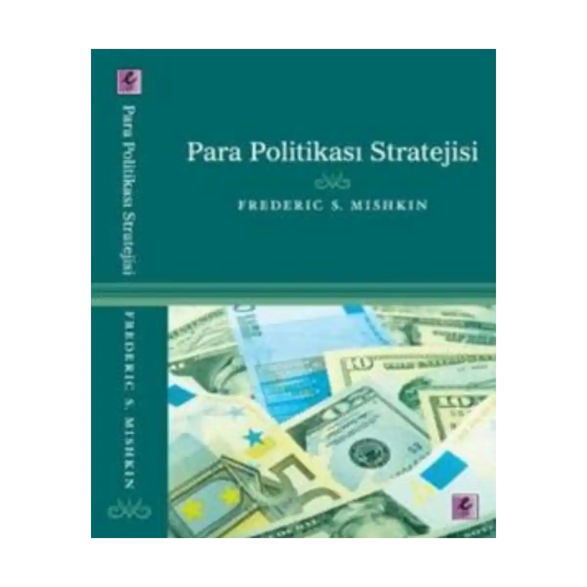 c7819-para-politikasi-stratejisi-1-1.webp Para Politikası Stratejisi - Görsel 1