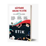 Eğitimde Ahlak ve Etik