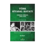 Türk Siyasal Hayatında Krizler Kahramanlar ve Hainler 2. Cilt
