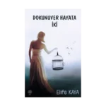 Dokunuver Hayata İki