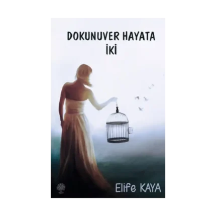 Dokunuver Hayata İki