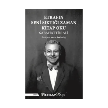 Etrafın Seni Sıktığı Zaman Kitap Oku