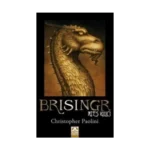 Miras Üçlemesi 3 - Brisingr & Ateş Kılıcı