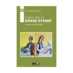 Felatun Bey İle Rakım Efendi - Türk Klasikleri Serisi 02