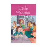 Little Women - Children’s Classic