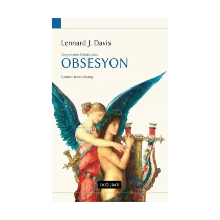 Geçmişten Günümüze Obsesyon