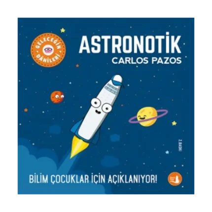 Geleceğin Dahileri Astronotik