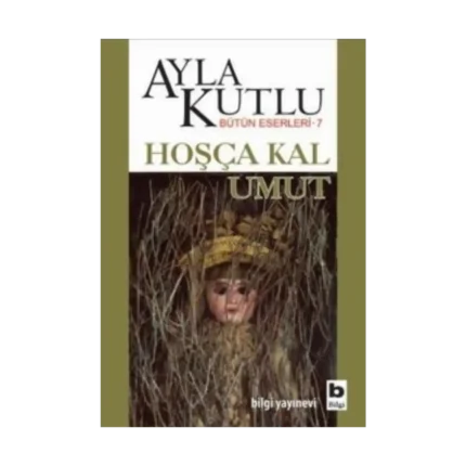 Hoşça Kal Umut