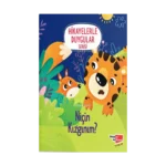 Niçin Kızgınım ? - Hikayelerle Duygular Serisi