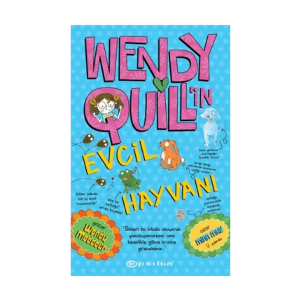 Wendy Quill’in Evcil Hayvanı