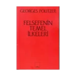 Felsefenin Temel İlkeleri