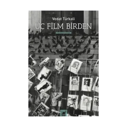 Üç Film Birden - Senaryolar