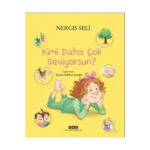 Kimi Daha Çok Seviyorsun?