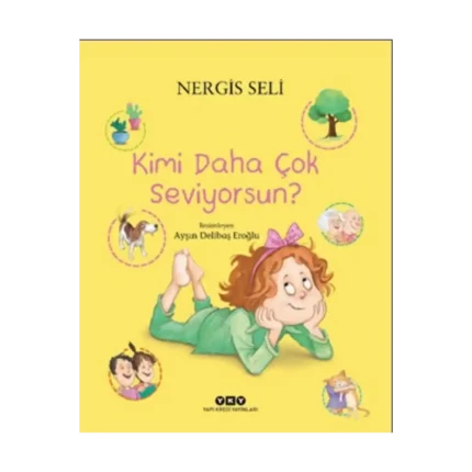 Kimi Daha Çok Seviyorsun?
