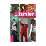 İzmler Modayı Anlamak
