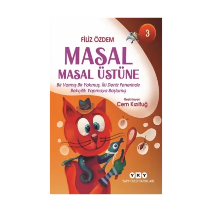 Masal Masal Üstüne - 3
