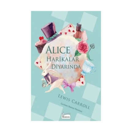 Alice Harikalar Diyarında (Bez Ciltli)