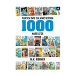 Ölmeden Önce Gülmemiz Gereken 1000 Karikatür