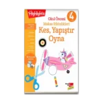 Okul Öncesi Makas Etkinlikleri Kes, Yapıştır, Oyna 4. Seviye
