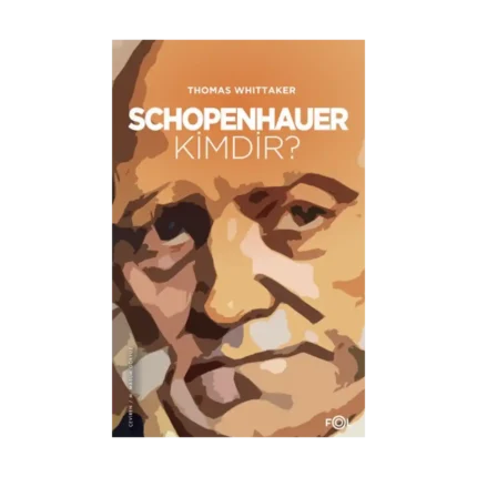 Schopenhauer Kimdir?