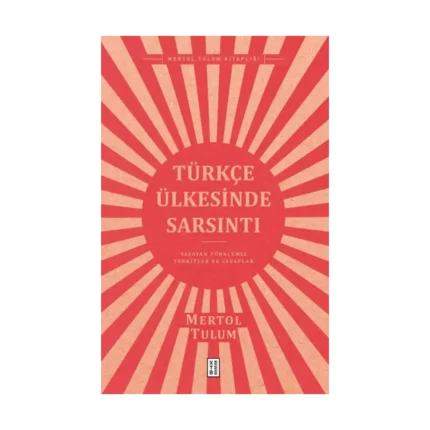 Türkçe Ülkesinde Sarsıntı